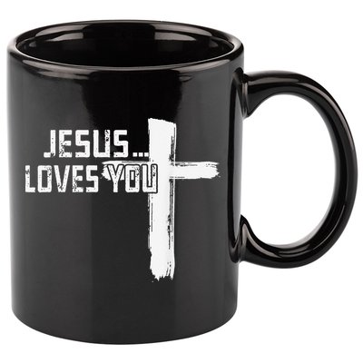 Jesus Loves You Christian Funny Saying Religious Jesus 11oz C Handle Ceramic Mug