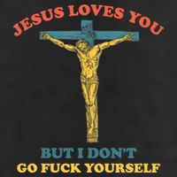 Jesus Loves You But I Don't Fvck Yourself Golf Towel