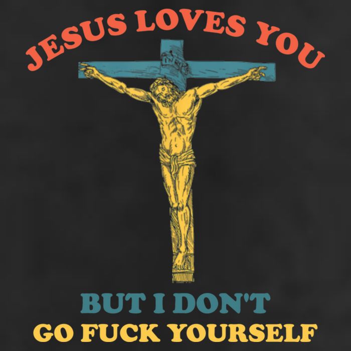 Jesus Loves You But I Don't Fvck Yourself Golf Towel
