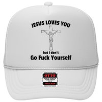 Jesus Loves You But I Don't Go FCK Yourself Hat