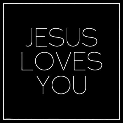 Jesus Loves You T-Shirt