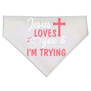 Jesus Loves You And I'm Trying Funny Gift USA-Made Doggie Bandana