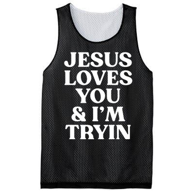 Jesus Loves You & Im Tryin Mesh Reversible Basketball Jersey Tank