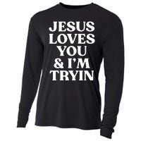 Jesus Loves You & Im Tryin Cooling Performance Long Sleeve Crew