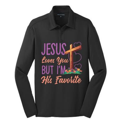 Jesus Loves You But I'm His Favorite Design Silk Touch Performance Long Sleeve Polo