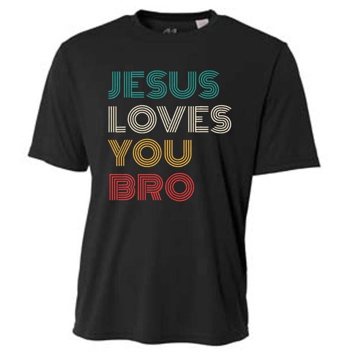 Jesus Loves You Bro Funny Christian Cooling Performance Crew T-Shirt