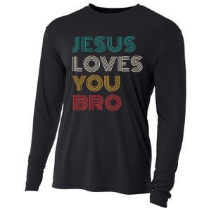 Jesus Loves You Bro Funny Christian Cooling Performance Long Sleeve Crew