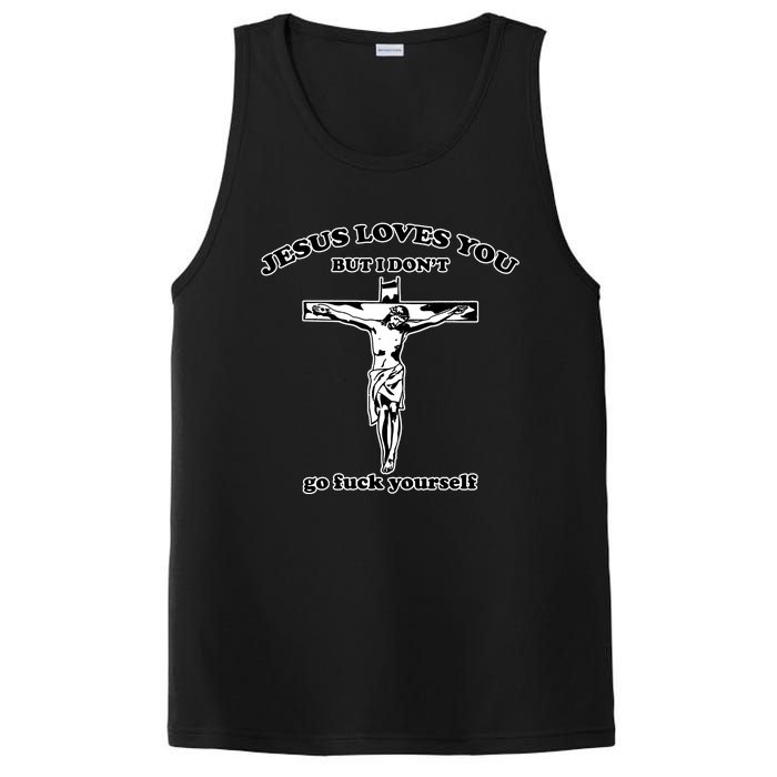 Jesus Loves You But I Don’T Go Fuck Yourself PosiCharge Competitor Tank