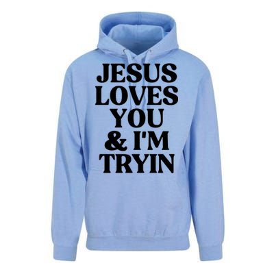 Jesus Loves You And Im Tryin Funny Christian Gift Unisex Surf Hoodie