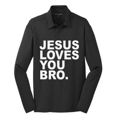 Jesus Loves You Bro Christian Faith Silk Touch Performance Long Sleeve Polo