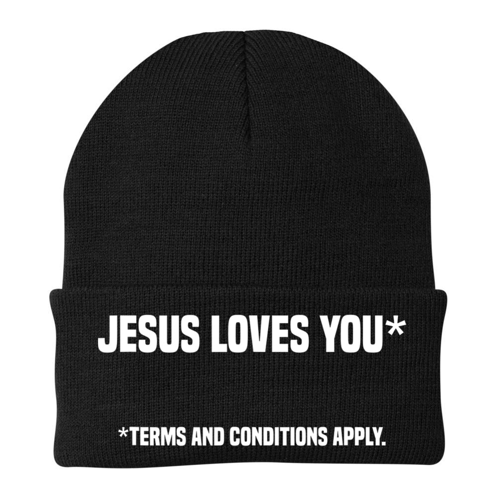 Jesus Loves You Terms And Conditions Apply Atheism Atheist Beanie