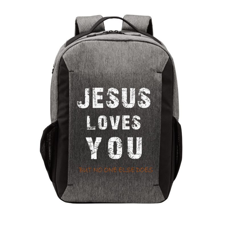 Jesus Loves You But No One Else Does Vector Backpack