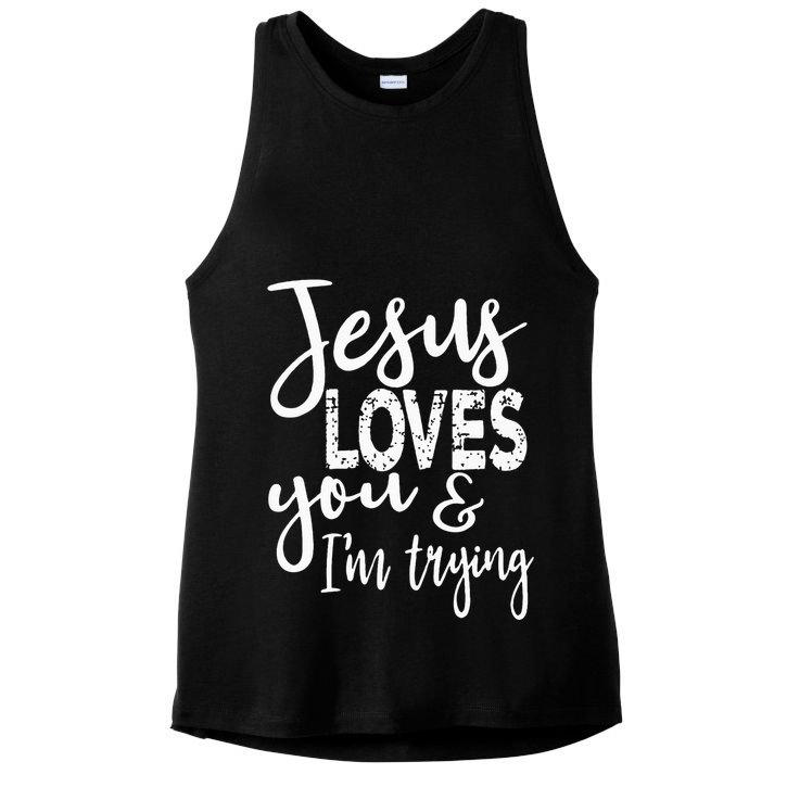 Jesus Loves You & IM Trying Ladies PosiCharge Tri-Blend Wicking Tank