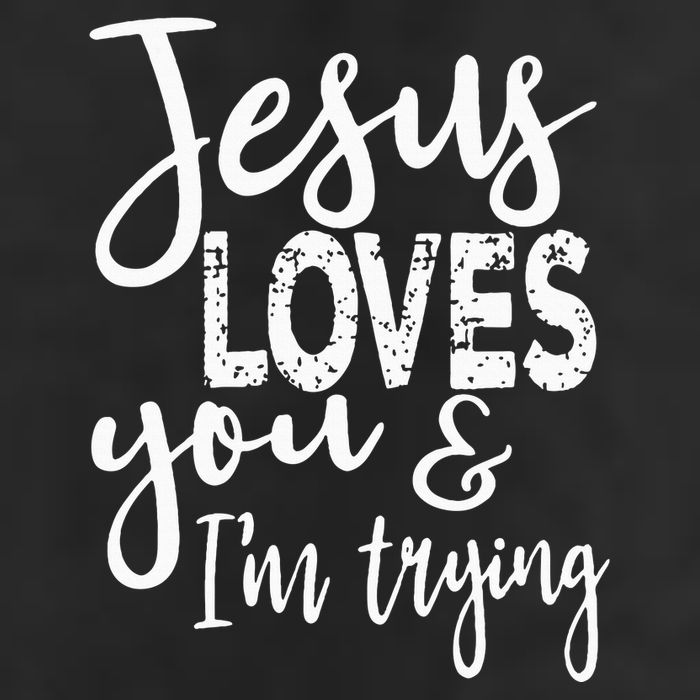 Jesus Loves You & IM Trying Hat