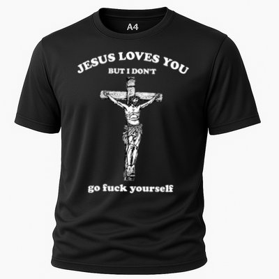 Jesus Loves You But I Don't Fvck Yourself Performance Shirt