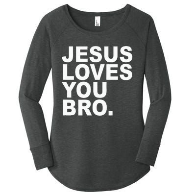 Jesus Loves You Bro. Christian Faith Women's Perfect Tri Tunic Long Sleeve Shirt