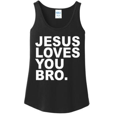 Jesus Loves You Bro. Christian Faith Ladies Essential Tank