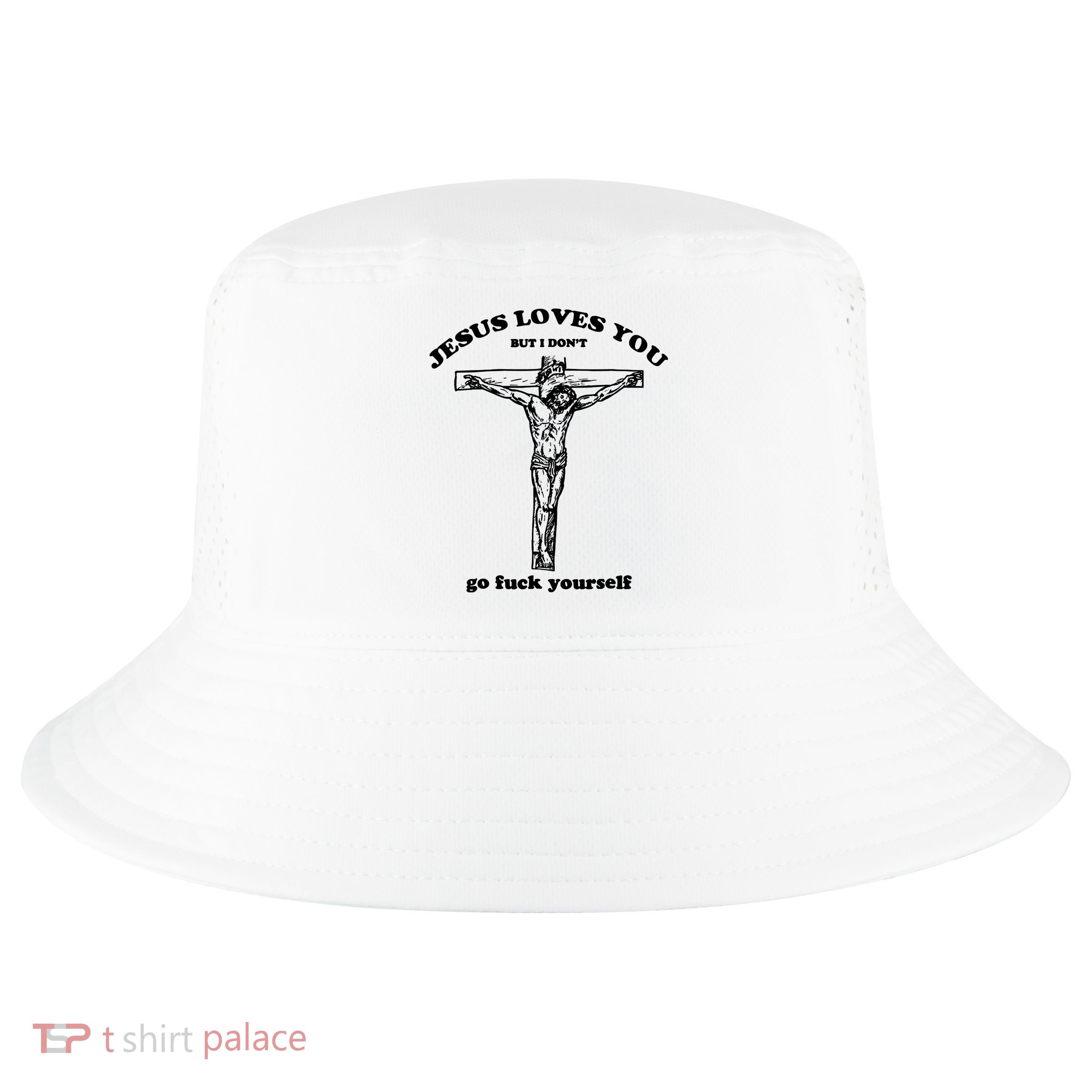 Jesus Loves You But I Dont Cool Comfort Performance Bucket Hat