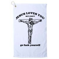 Jesus Loves You But I Dont Golf Towel