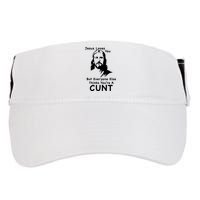 Jesus Loves You But Still A Cunt Adult Drive Performance Visor