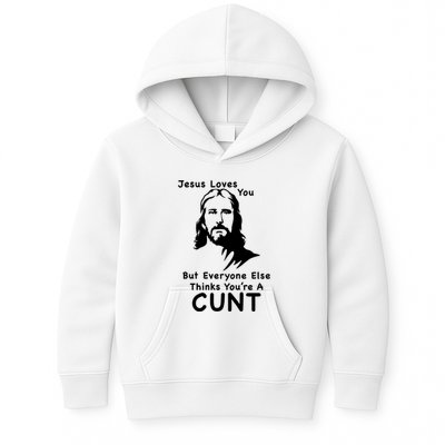 Jesus Loves You But Still A Cunt Kids Hoodie