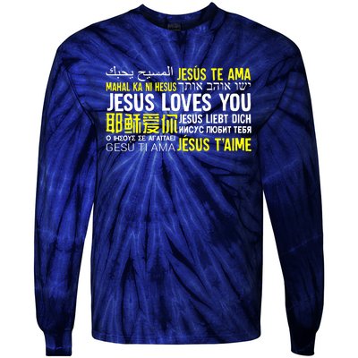 Jesus Loves You In Many Languages Great Tie-Dye Long Sleeve Shirt