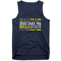 Jesus Loves You In Many Languages Great Tank Top