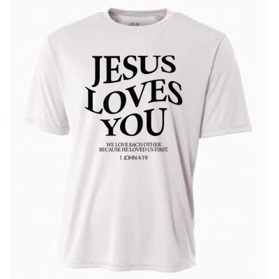 Jesus Loves You We Love Each Other Cooling Performance Crew T-Shirt