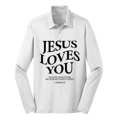 Jesus Loves You We Love Each Other Silk Touch Performance Long Sleeve Polo