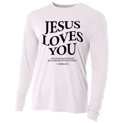 Jesus Loves You We Love Each Other Cooling Performance Long Sleeve Crew