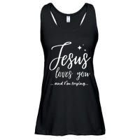 Jesus Loves You And IM Trying Funny Christian Evangelism Ladies Essential Flowy Tank