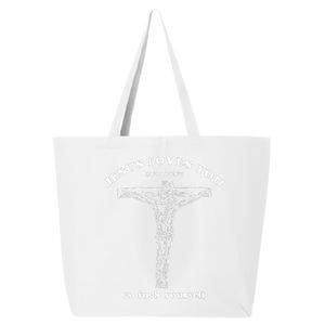 Jesus Loves You But I Dont Funny 25L Jumbo Tote