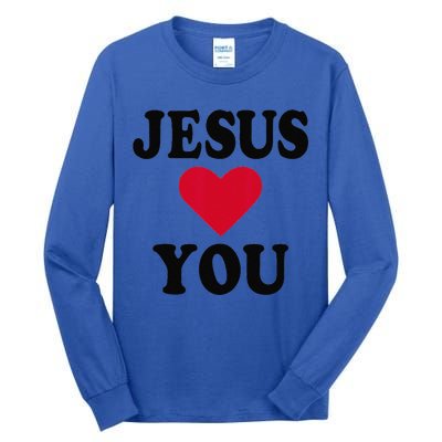 Jesus Loves You Gift Tall Long Sleeve T-Shirt