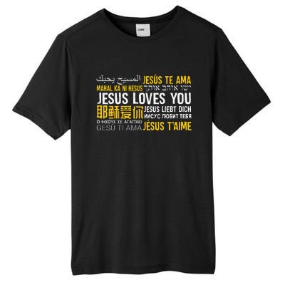 Jesus Loves You In Many Languages Christian Evangelism Tall Fusion ChromaSoft Performance T-Shirt