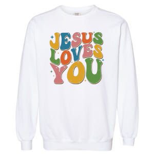 Jesus Loves You Retro Groovy Garment-Dyed Sweatshirt