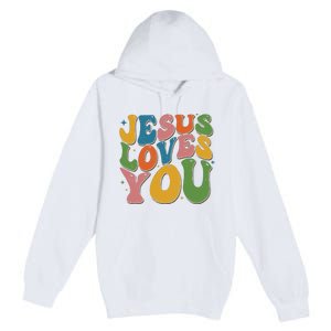 Jesus Loves You Retro Groovy Premium Pullover Hoodie