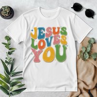 Jesus Loves You Retro Groovy Premium T-Shirt