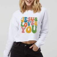 Jesus Loves You Retro Groovy Cropped Pullover Crew