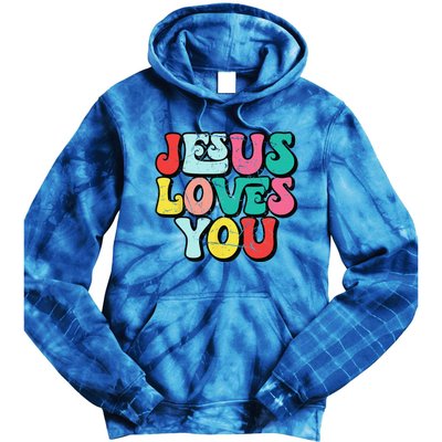 Jesus Loves You Retro Vintage Style Groovy Style Tie Dye Hoodie