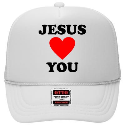 Jesus Loves You Come As You Are High Crown Mesh Back Trucker Hat