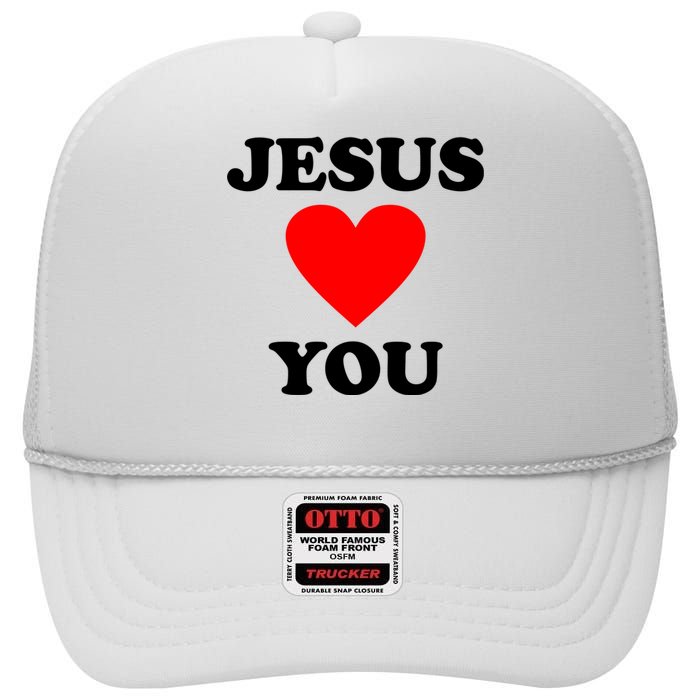 Jesus Loves You Come As You Are High Crown Mesh Back Trucker Hat