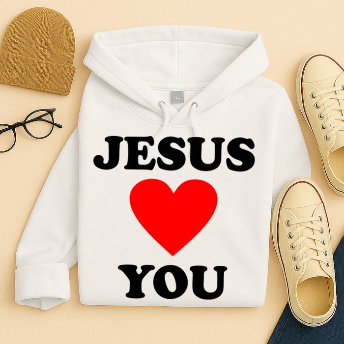 Jesus Loves You Come As You Are Hoodie