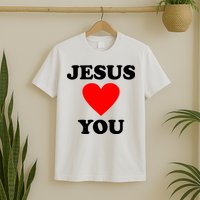 Jesus Loves You Come As You Are T-Shirt
