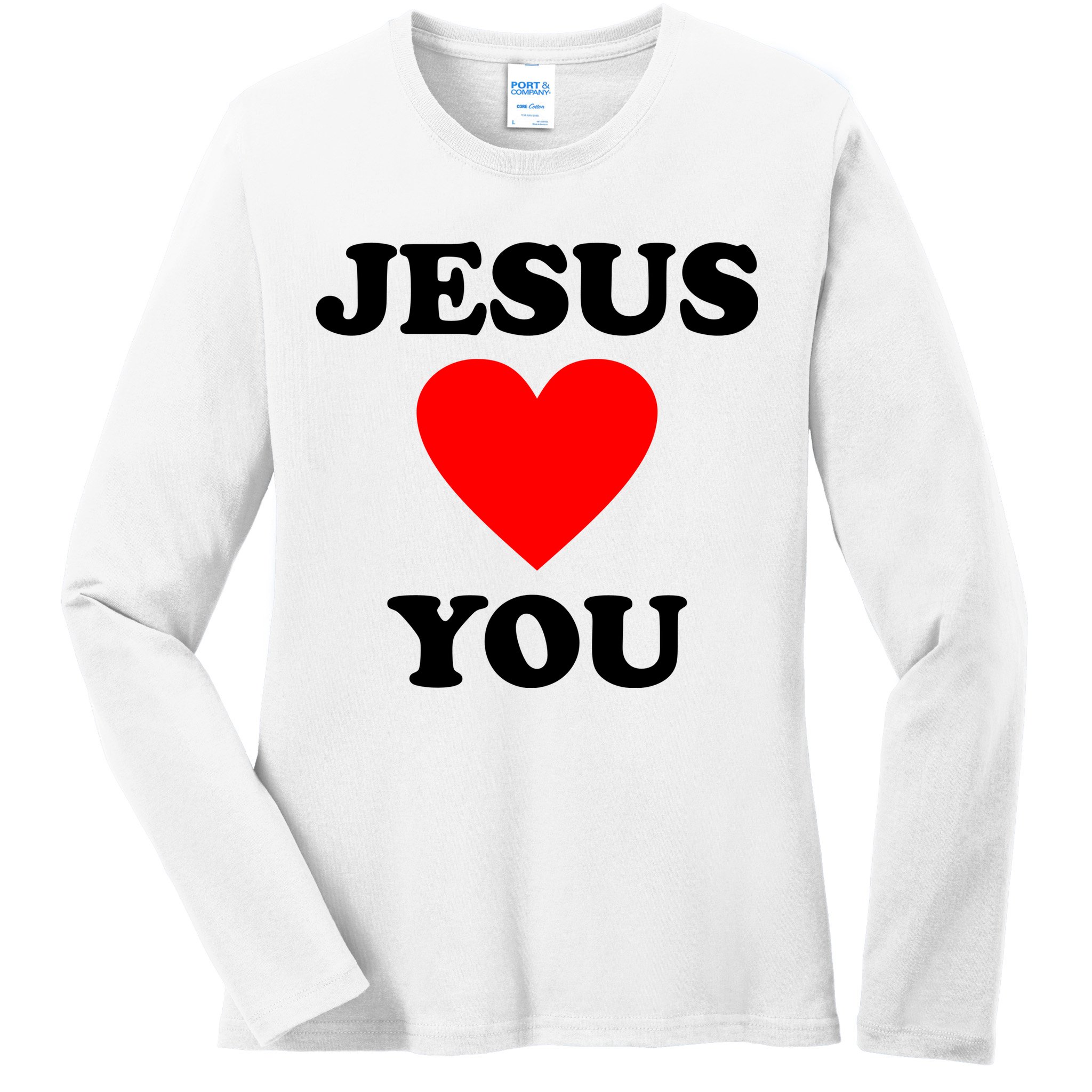 Jesus Loves You Come As You Are Ladies Long Sleeve Shirt