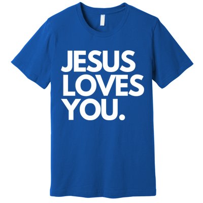 Jesus Loves You Christian Cute Gift Premium T-Shirt