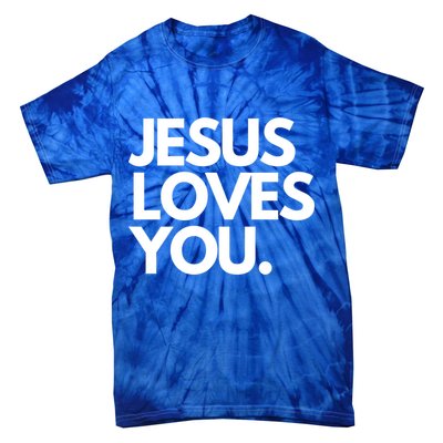 Jesus Loves You Christian Cute Gift Tie-Dye T-Shirt