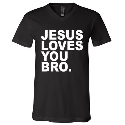 Jesus Loves You Bro Christian Faith V-Neck T-Shirt