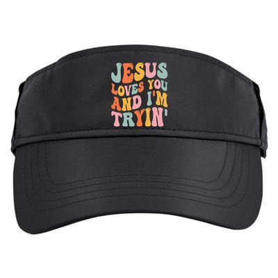 Jesus Loves You & I'm Trying Funny Christian Saying Adult Drive Performance Visor