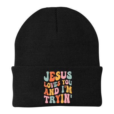 Jesus Loves You & I'm Trying Funny Christian Saying Beanie