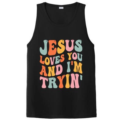 Jesus Loves You & I'm Trying Funny Christian Saying PosiCharge Competitor Tank